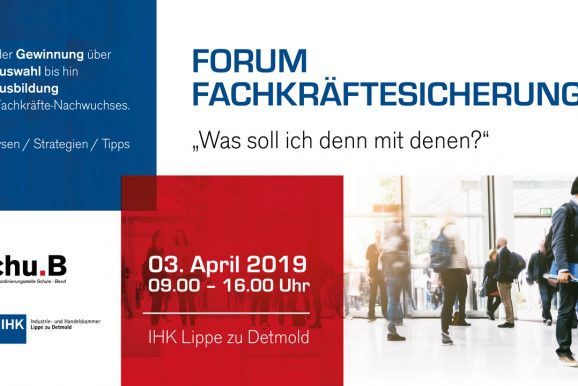 Forum Fachkräftesicherung am 3. April 2019